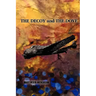 The Decoy and the Dove