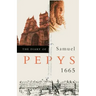 The Diary of Samuel Pepys: 1665