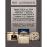 Lester Kraft Et UX., D/B/A National Art Academy, Petitioners, V. Board of Education of the District of Columbia. U.S. Supreme Court Transcript of Reco