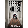 Perfect Nurse