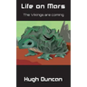 Life on Mars: The Vikings are coming