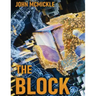 The Block: A Cryptocurrency Private Eye Mystery