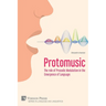 Protomusic: The role of Prosodic Modulation in the Emergence of Language