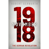 November 1918: The German Revolution