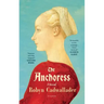 Anchoress
