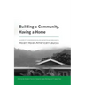 Building a Community, Having a Home: A History of the Conference on College Composition and Communication Asian/Asian American Caucus