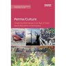 Perma/Culture:: Imagining Alternatives in an Age of Crisis