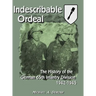 Indescribable Ordeal: The History of the German 65th Infantry Division 1942-1945