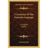 A Grammar Of The Kannada Language: In English (1903)