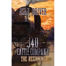 J4U Cattle Company: The Beginning