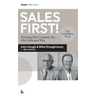 Sales First!: Growing Our Company the Old-Fashioned Way, the ColorMatrix Story