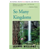 So Many Kingdoms
