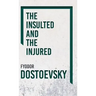 The Insulted and the Injured