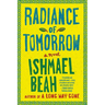Radiance of Tomorrow
