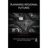 Planning Regional Futures