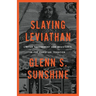 Slaying Leviathan