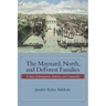 The Maynard, North, and DeForest Families: A Story of Immigration, Industry, and Community