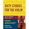 Franz Wohlfahrt - 60 Studies, Op. 45 Complete: Schirmer Library of Classics Volume 2046 (Schirmer's Library of Musical Classics)