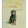 Good Dog, Carl