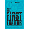 The First Traitor