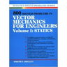 800 Solved Problems Invector Mechanics for Engineers, Vol. I: Statics