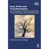 Loss, Grief and Transformation: The Therapist's Personal Experience in Psychotherapy and Psychoanalysis