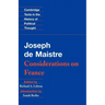 Maistre: Considerations on France