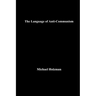 The Language of Anti-Communism