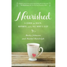 Nourished: A Search for Health, Happiness, and a Full Night's Sleep