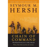 Chain of Command: The Road from 9/11 to Abu Ghraib