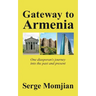 Gateway to Armenia: One diasporan's journey into the past and present