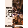 Before Last Call: How to Increase Your Restaurant's Profitability