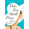 This Too Shall Pass