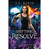 Shifting Resolve