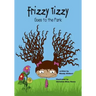 Frizzy Tizzy Goes to the Park