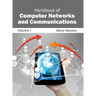 Handbook of Computer Networks and Communications: Volume I