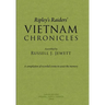 Ripley's Raiders Vietnam Chronicles: A Compilation of Recorded Events to Assist the Memory