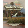 At Water's Edge: The Birds of Florida
