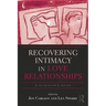 Recovering Intimacy in Love Relationships: A Clinician's Guide