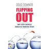Flipping Out: Why Every Business Should Be Franchise Ready