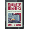 Food for the Homeless: A Bridge to a Better You