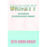 Dignity: Seven Strategies for Creating Authentic Community