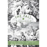 The Fall Reconsidered: A Literary Synthesis of the Primeval Sin Narratives Against the Backdrop of the History of Exegesis