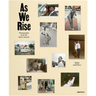 As We Rise: Photography from the Black Atlantic: Selections from the Wedge Collection
