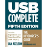 USB Complete: The Developer's Guide