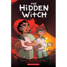 The Hidden Witch: A Graphic Novel (the Witch Boy Trilogy #2)