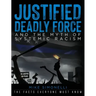 Justified Deadly Force and the Myth of Systemic Racism: The Facts Everyone Must Know