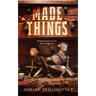 Made Things