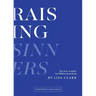 Raising Sinners