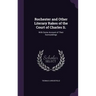 Rochester and Other Literary Rakes of the Court of Charles Ii.: With Some Account of Their Surroundings